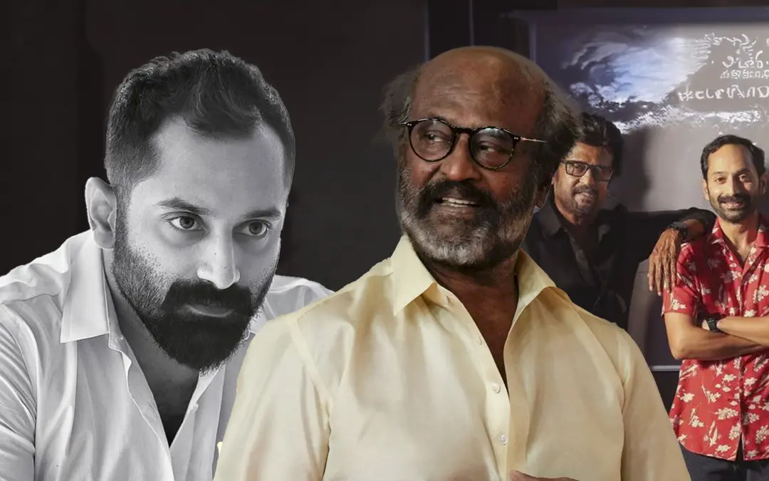 Fahadh Faasil, Rajinikanth