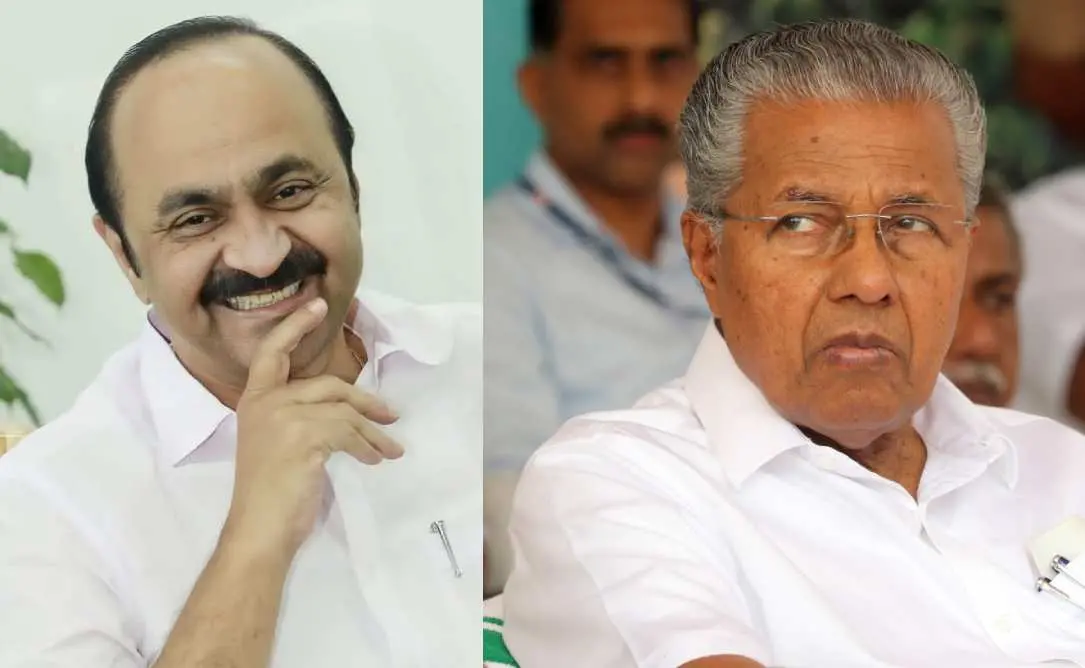 From (R) Pinarayi Vijayan, V D Satheesan.