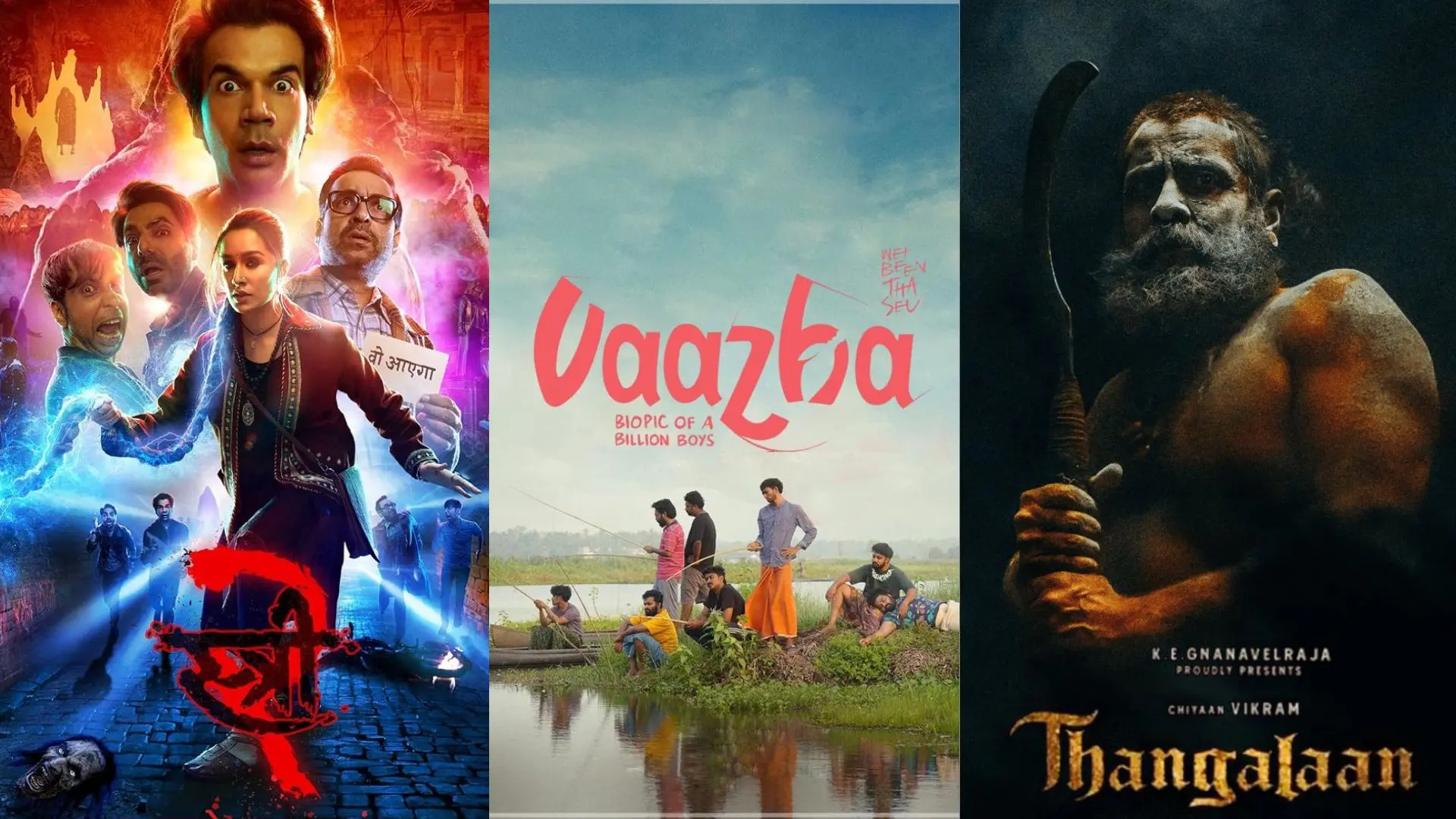 'Stree 2', 'Vaazha - Biopic of a Billion Boys', 'Thangalaan'