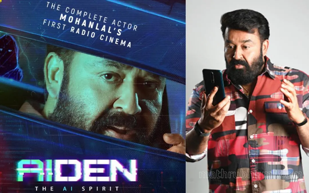 Poster of 'Aiden - The AI Spirit', Mohanlal in his character's expressions in the movie | Photo: Mathrubhumi