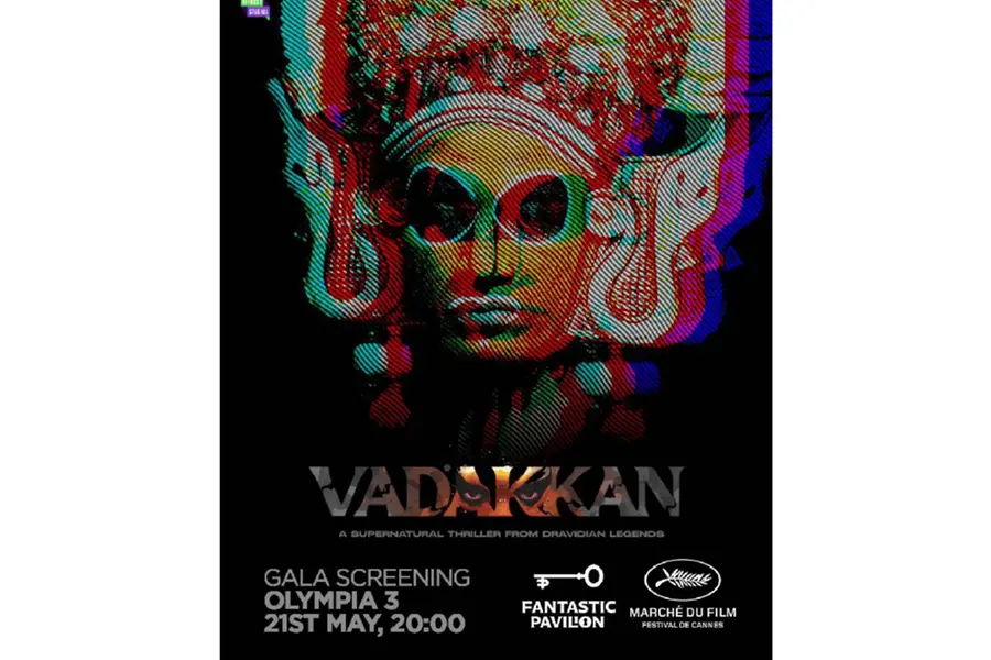 'Vadakkan’ makes historic debut at Cannes Film Festival's Marché du Film Fantastic Pavilion