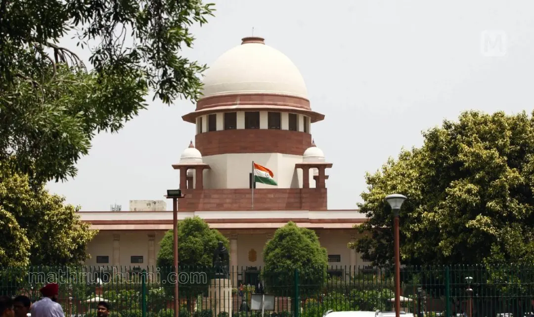Supreme court | Photo: Sabu Scaria Mathrubhumi