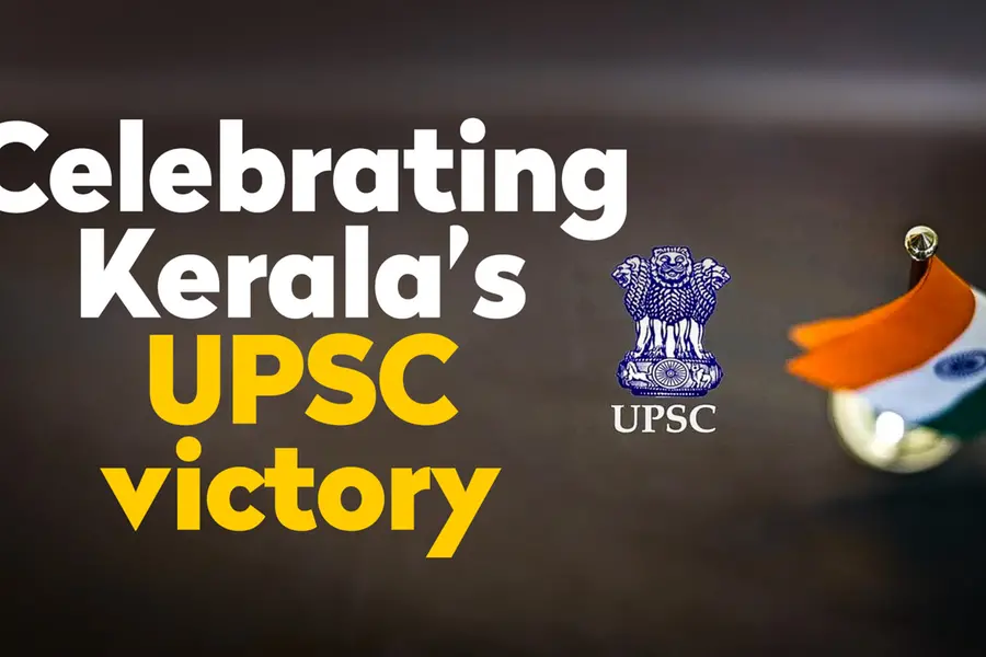 Celebrating Kerala’s UPSC victory
