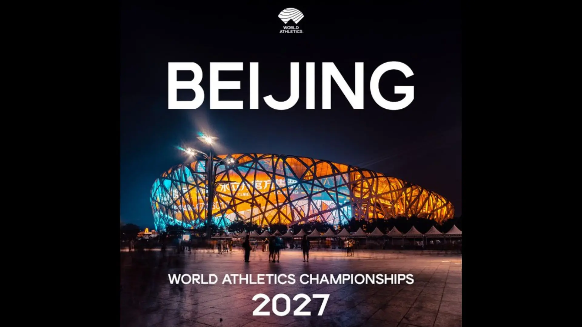 Beijing to Host 2027 World Athletics Championships | Photo: X/World Athletics
