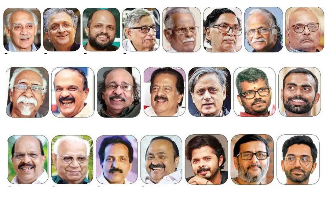 Arun Shourie, Ramachandra Guha, Jude Anthany, Irfan Habib, T Padmanabhan, V Madhusoodhanan Nair, Sreekumaran Thampi, M Mukundan, KGS, Paul Zachariah, Satchidanandan, Ramesh Chennithala, Shashi Tharoor, Sai Deepak, PR Sreejesh, G Sudhakaran, Dr K Rajasekharan Nair, S Somanath, VD satheesan, Sreeshanth, Vivek Shanbagh, Manu S Pillai