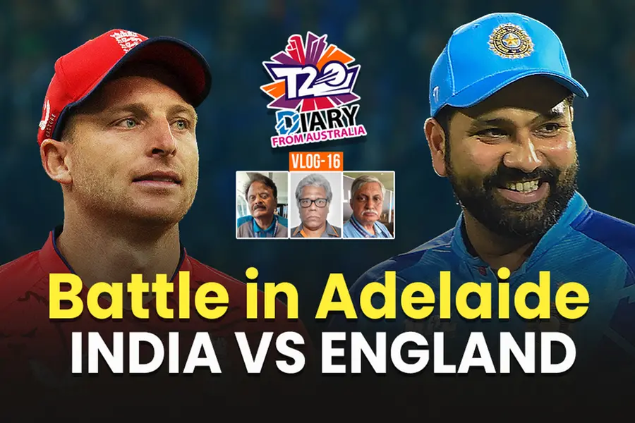 Vlog 16: T20 Diary from Australia: Battle in Adelaide; India vs England