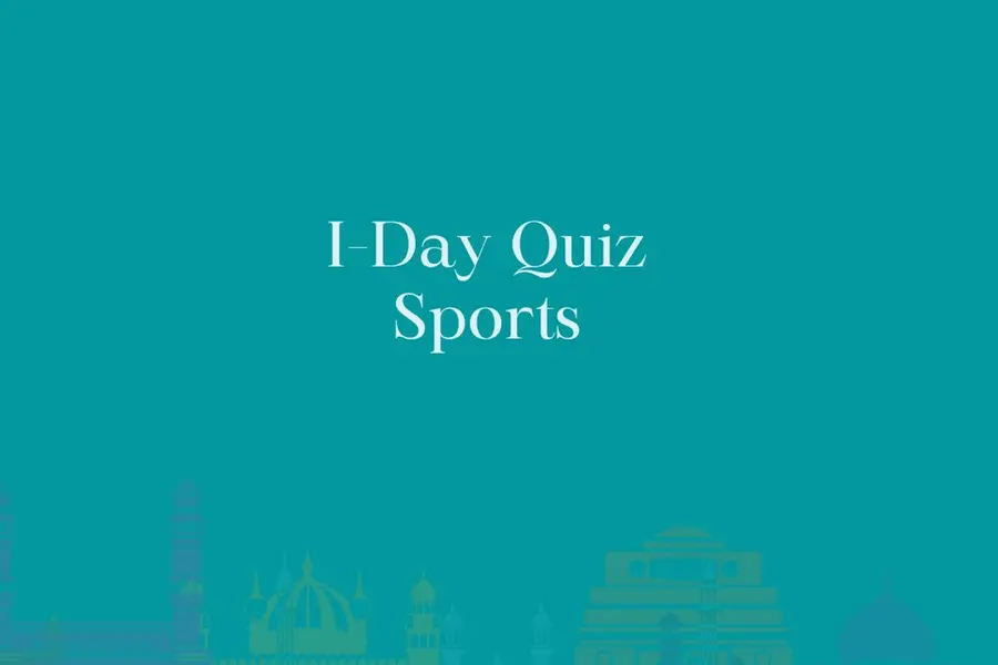 I-Day Quiz: Sports