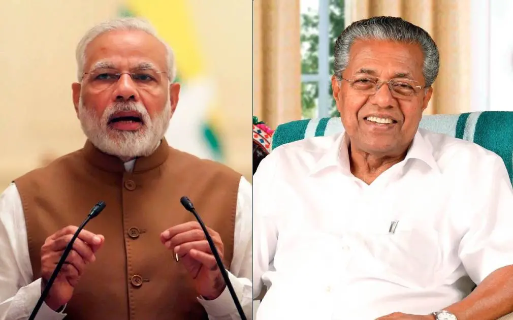 PM Narendra Modi, CM Pinarayi Vijayan
