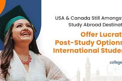 USA & Canada offering lucrative post-study options to international students