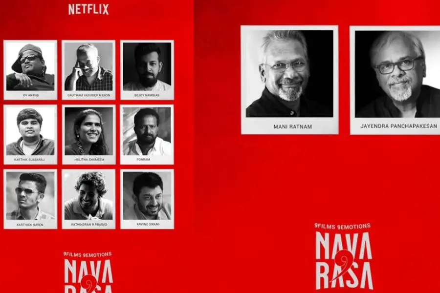 ഒമ്പത് ഭാവങ്ങൾ, ഒമ്പത് കഥകൾ, ജനങ്ങൾക്കായി തമിഴ് സിനിമാ വ്യവസായം; 'നവരസ' ഒരുങ്ങുന്നു