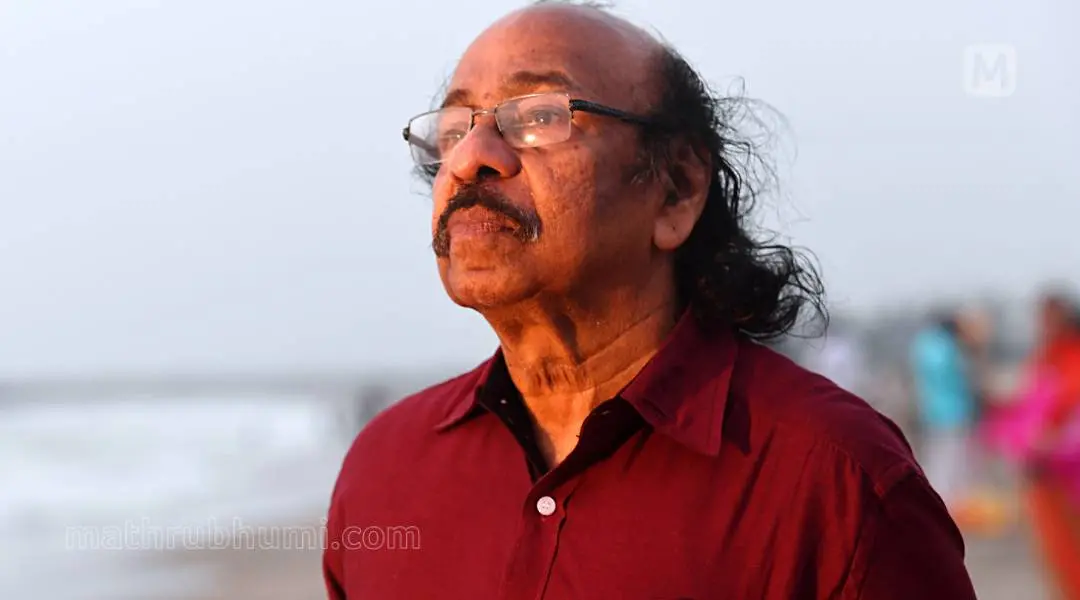 സച്ചിദാനന്ദന്/ ഫോട്ടോ: മധുരാജ്