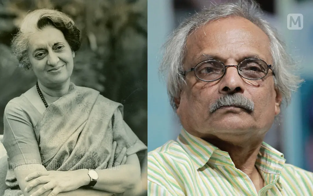 ഇന്ദിരാഗാന്ധി, എം. മുകുന്ദന്‍ | ഫയല്‍ ഫോട്ടോ: മാതൃഭൂമി