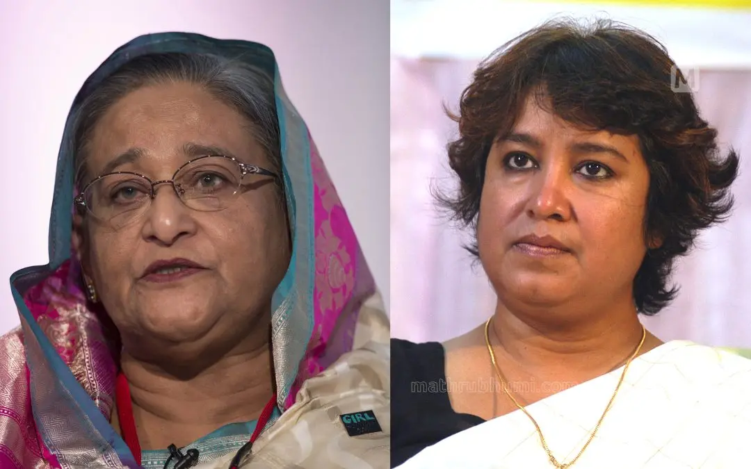 ശൈഖ് ഹസീന, തസ്ലിമ നസ്രിന് | ഫോട്ടോ: പിടിഐ, ഇ.വി. രാഗേഷ്
