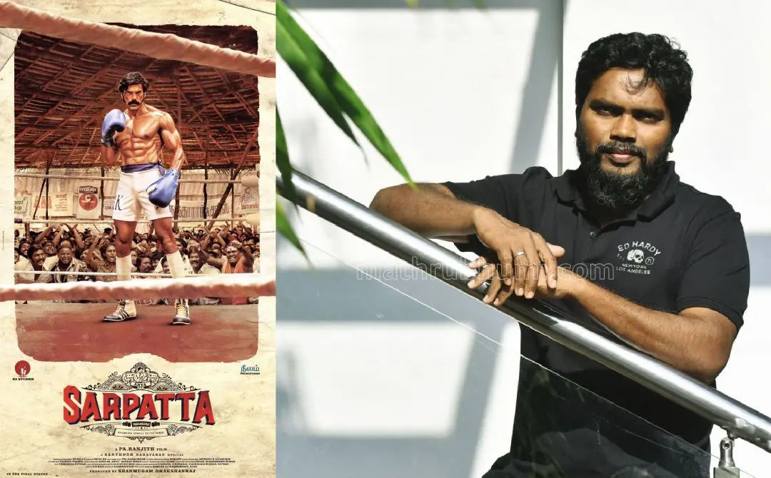സാർപ്പട്ട പരമ്പരൈ പോസ്റ്റർ, പാ രഞ്ജിത്ത് | ഫോട്ടോ: x.com/beemji, മാതൃഭൂമി