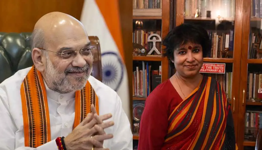 അമിത് ഷാ, തസ്ലിമ നസ്രീൻ | Photo: PTI, AFP