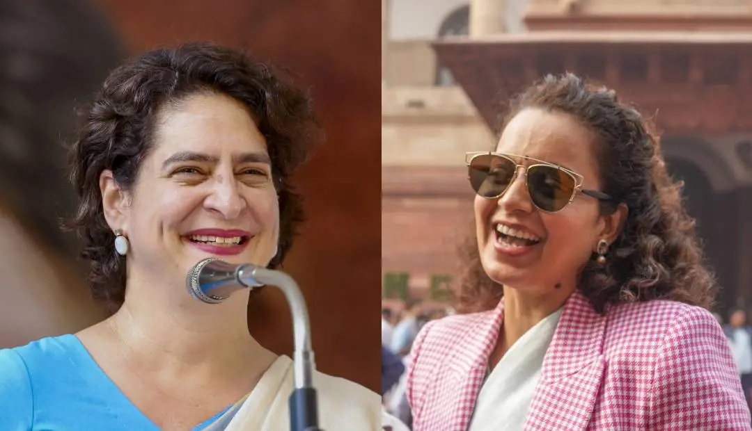 പ്രിയങ്കാ ഗാന്ധി, കങ്കണാ റണാവത്ത് | Photo: PTI