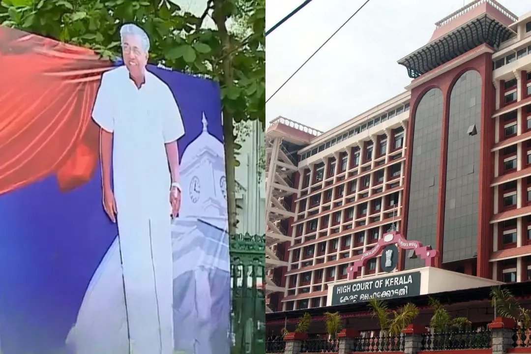 സെക്രട്ടേറിയേറ്റിന് മുന്നിൽ സ്ഥാപിച്ച മുഖ്യമന്ത്രിയുടെ കട്ടൗട്ട്, കേരള ഹൈക്കോടതി
