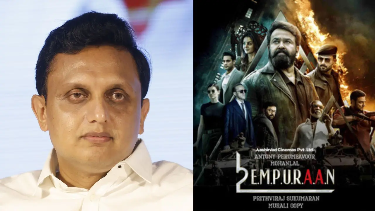 മന്ത്രി മുഹമ്മദ് റിയാസ് - ചിത്രം: സാജൻ നമ്പ്യാർ | എമ്പുരാൻ സിനിമയുടെ പോസ്റ്റർ