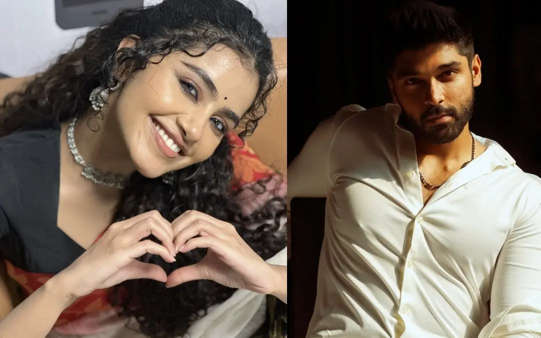 അനുപമ പരമേശ്വരന്‍, ധ്രുവ് വിക്രം | Photo: X/ Anupama Parameswaran, Instagram/ Dhruv