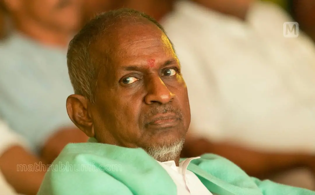 ഇളയരാജ | ഫോട്ടോ: ബി. മുരളീകൃഷ്ണൻ \ മാതൃഭൂമി