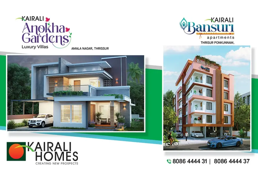 തൃശ്ശൂരിലെ മികച്ച ലൊക്കേഷനിൽ മികവുറ്റ സൗകര്യങ്ങളോടെ അപ്പാർട്ട്മെന്റുകൾ, വില്ലകൾ
