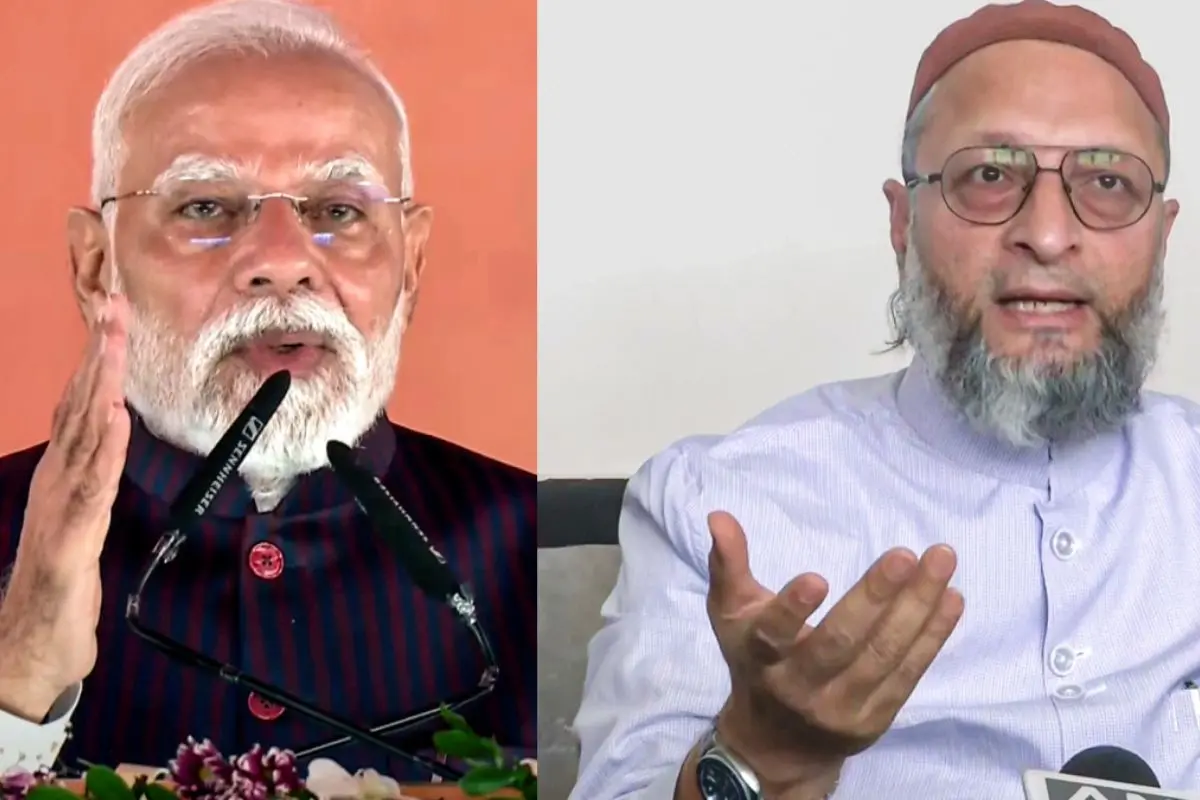 From (L) Narendra Modi, Asaduddin Owaisi | Photos: Agencies