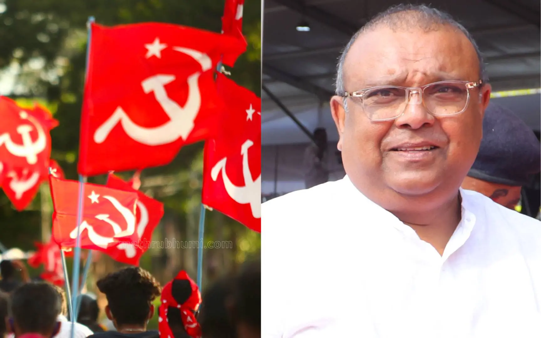 സിപിഎം കൊടി,ബിഡിജെഎസ് സംസ്ഥാന അധ്യക്ഷൻ തുഷാർ വെള്ളാപ്പള്ളി | Photo: Mathrubhumi