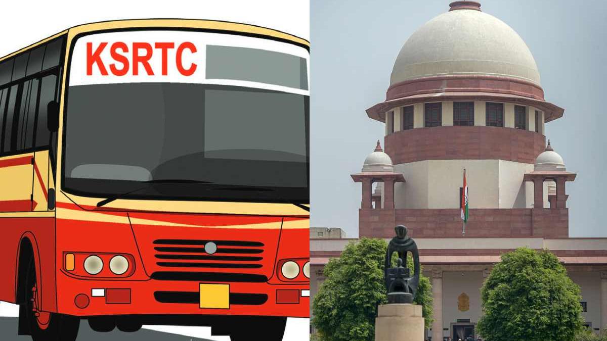 KSRTC Supreme Court Case | KSRTC-യില്‍ നിര്‍ണായക ഇടപെടലിന് സുപ്രീം ...
