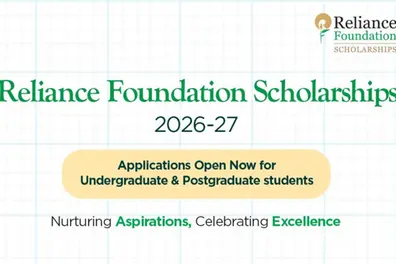 Reliance Foundation Scholarships 2026-27 open for 5,100 UG and PG students