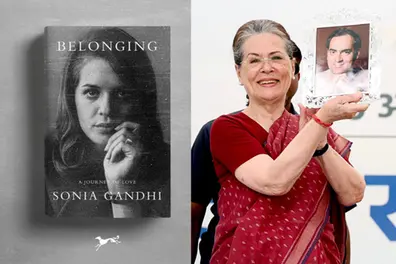 ‘Belonging’: Love brought Sonia Gandhi to India, loss pushed her into politics