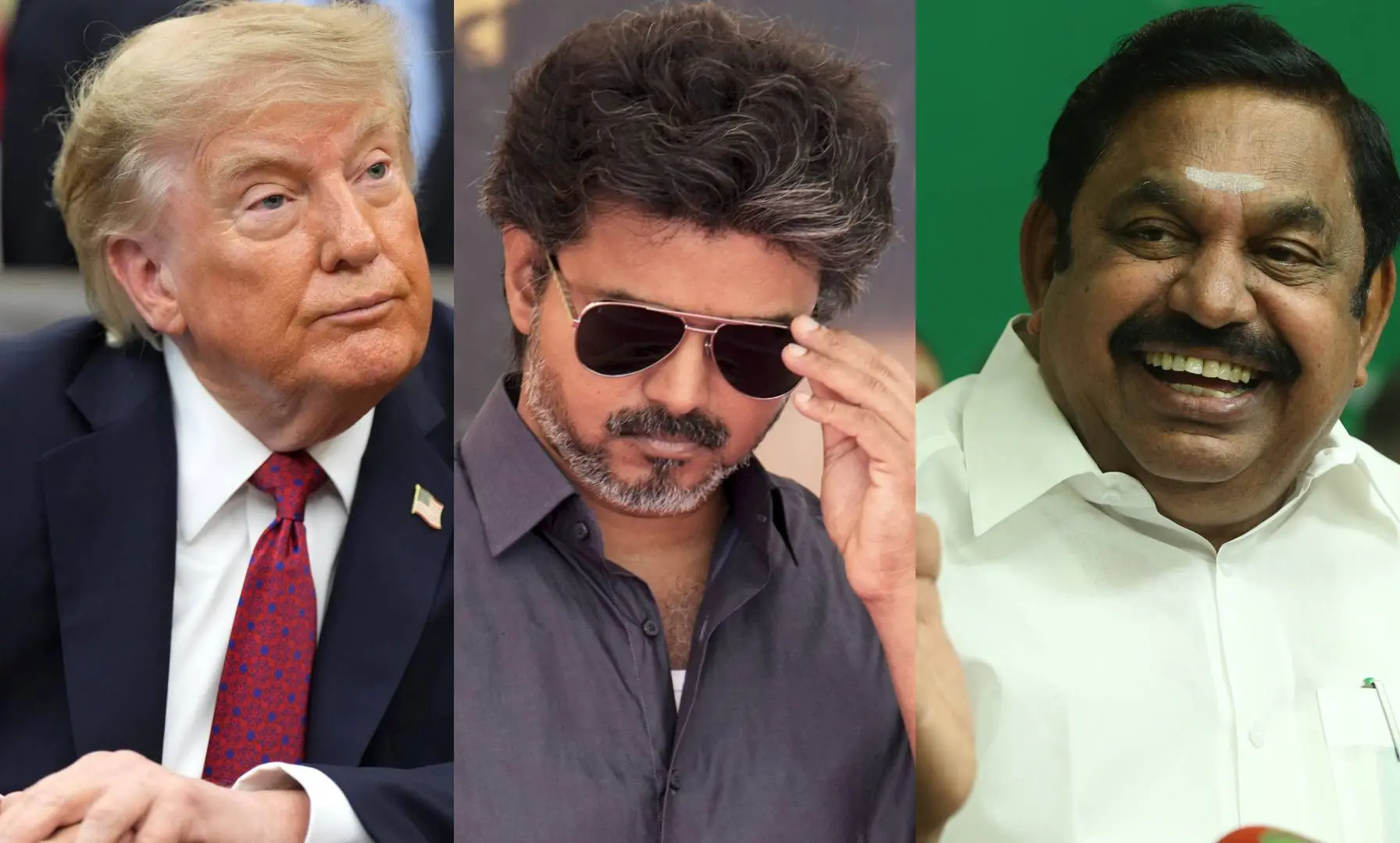 യുഎസ് പ്രസിഡന്റ് ഡൊണാൾഡ് ട്രംപ്, വിജയ്, എടപ്പാടി പളനിസ്വാമി | Photo: AP, PTI